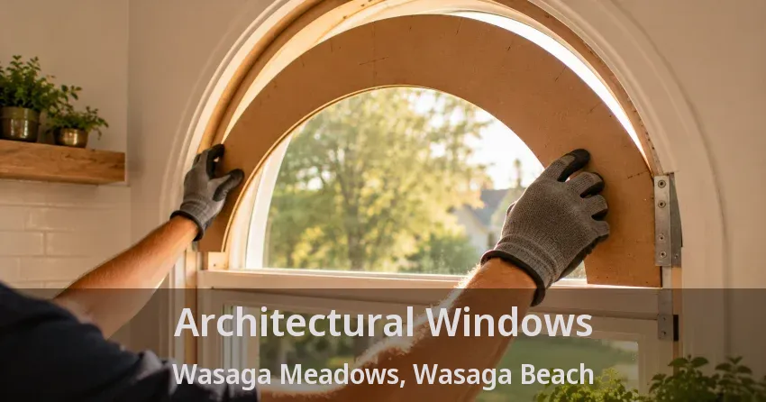 Architectural Windows Wasaga Meadows, Wasaga Beach - ON