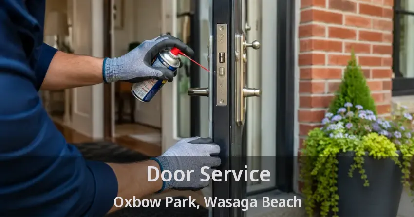 Door Service Oxbow Park, Wasaga Beach - ON