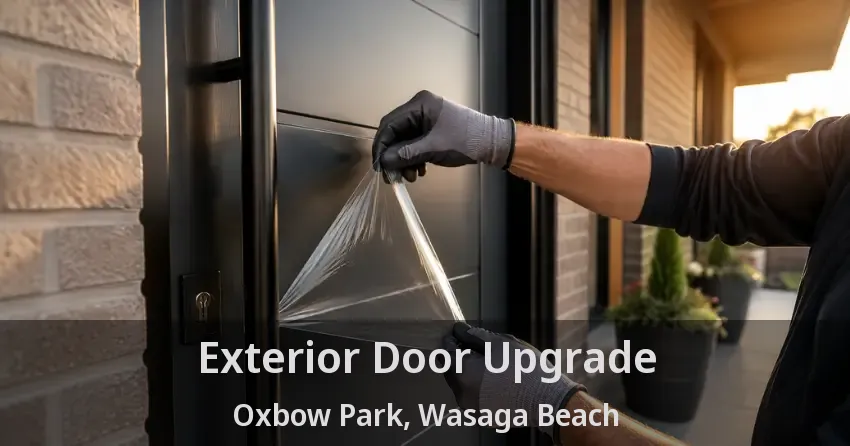 Exterior Door Upgrade Oxbow Park, Wasaga Beach - ON
