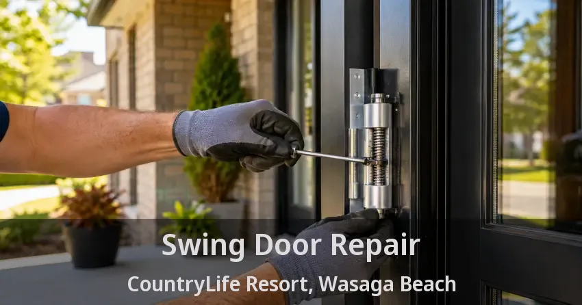Swing Door Repair CountryLife Resort, Wasaga Beach - ON